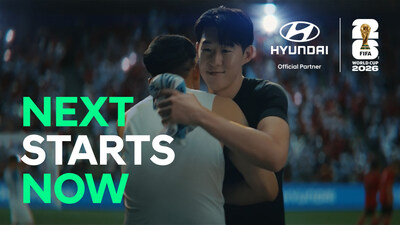 Hyundai Motor Debuts “Next Starts Now” Global Campaign Film for FIFA World Cup 2026™ Hyundai Motor Debuts “Next Starts Now” Global Campaign Film for FIFA World Cup 2026™
